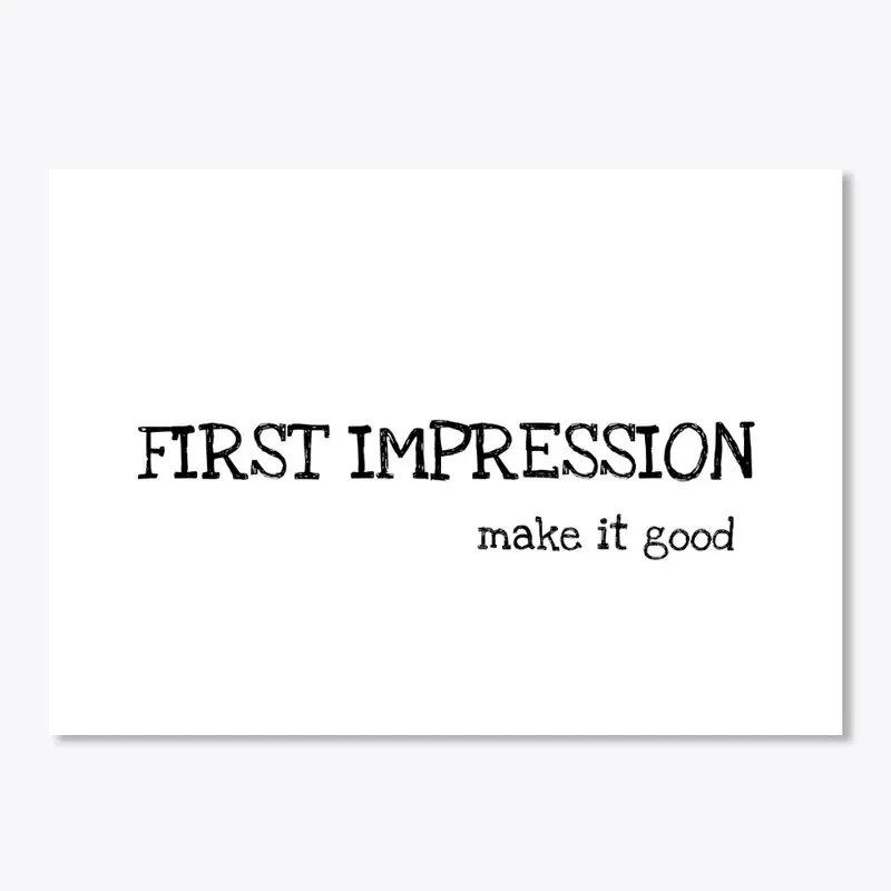 First Impression 